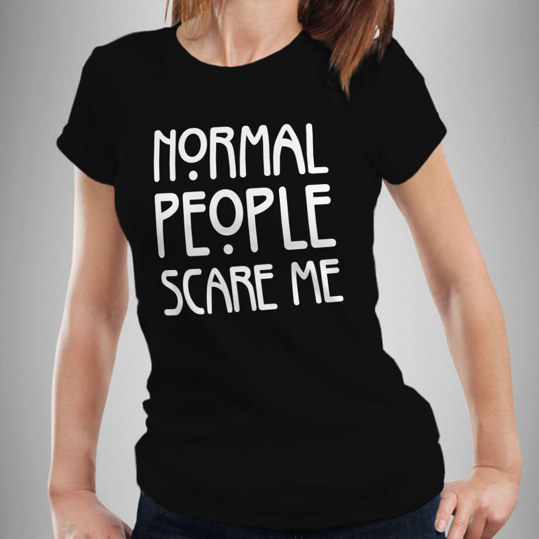 normal people scare me TSHIRT american horror story tumblr fashion XS 5XL TD025