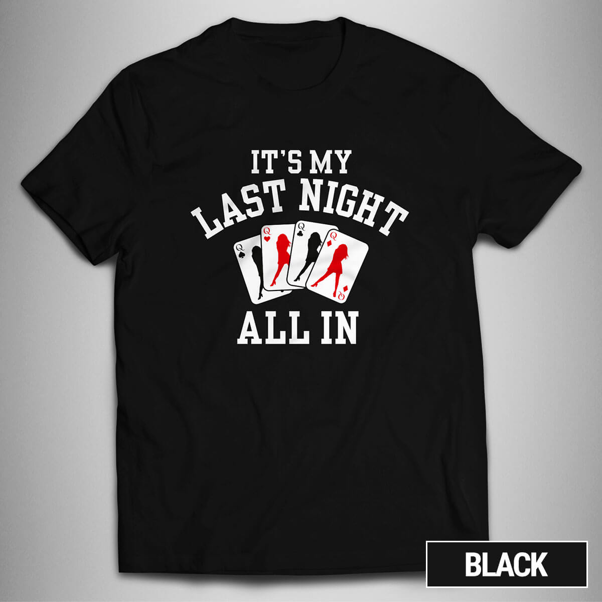 Junggesellenabschied Last Night all in Heirat TShirt modern cool bis 5XL MTD091